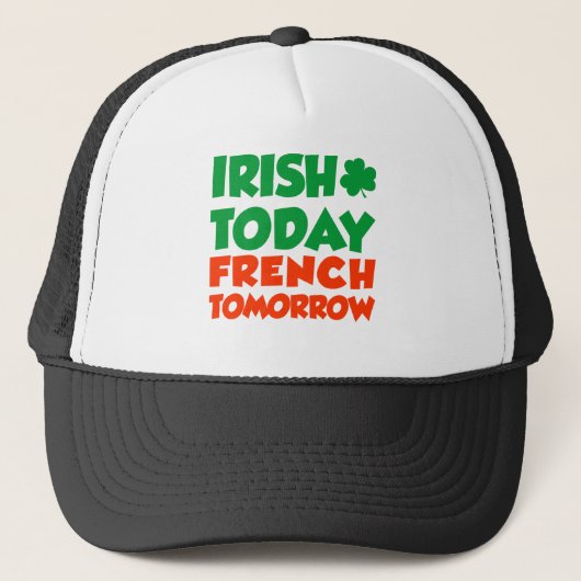 Irish Today French Tomorrow Trucker Pet (Voorkant)