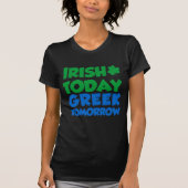 Irish Today Greek Morgen T-shirt (Voorkant)