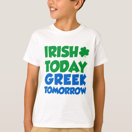 Irish Today Greek Morgen T-shirt (Voorkant)