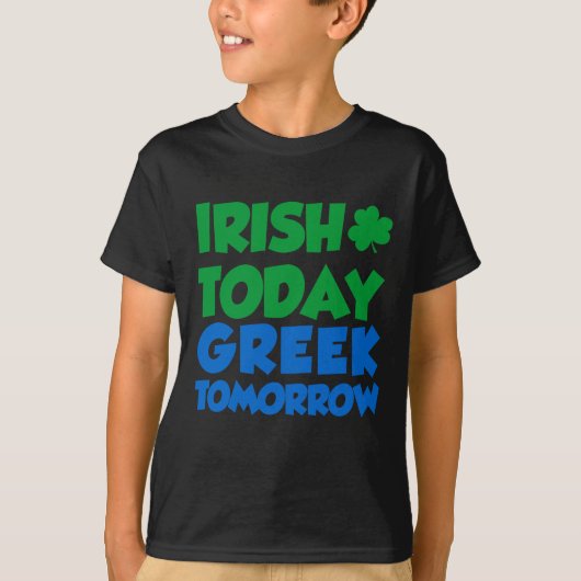 Irish Today Greek Morgen T-shirt (Voorkant)