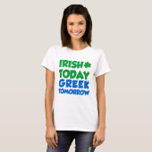 Irish Today Greek Morgen T-shirt (Voorkant volledig)