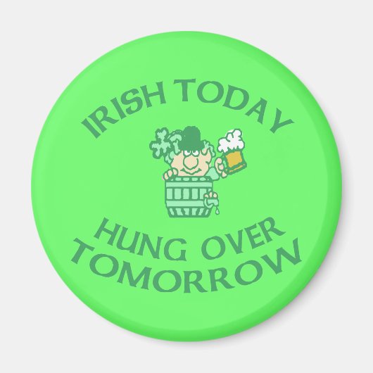 Irish Today Hung Over Morgen Magneet (Voorkant)