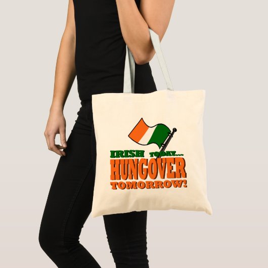 Irish Today Hung-over Tomorrow Canvas tas (Voorkant (product))