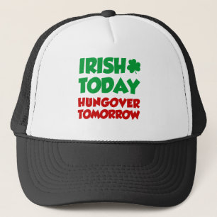 Irish Today Hungat Tomorrow Trucker Pet
