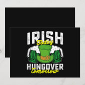 Irish Today Hungover Tomorrow Funny St Patrick's Kaart (Voorkant / Achterkant)