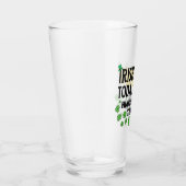 Irish Today Hungover Tomorrow St. Patrick's Day Glas (Rechts)