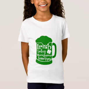 Irish Today, Hungover Tomorrow T-shirt