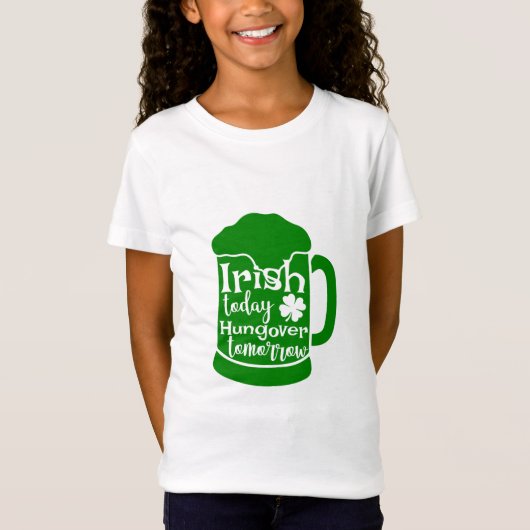 Irish Today, Hungover Tomorrow T-shirt (Voorkant)