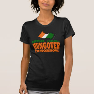 Irish Today opgehangen morgen Shirt