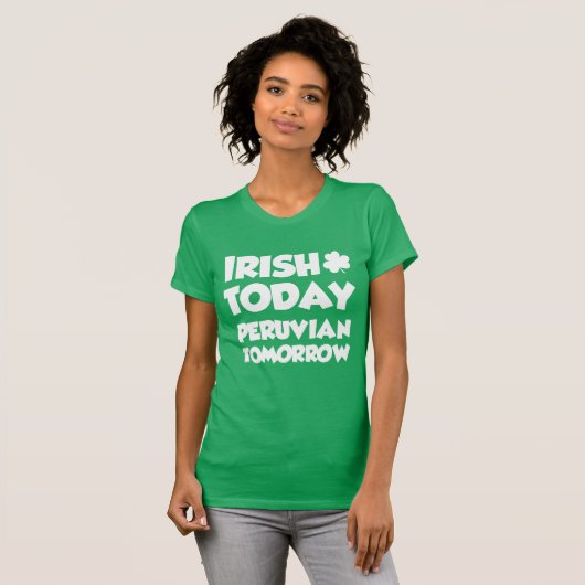Irish Today Peruvian Tomorrow (OP DARK) T-shirt (Voorkant volledig)