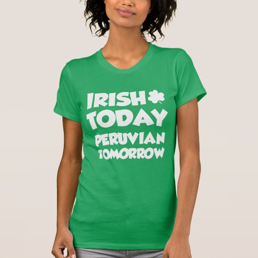 Irish Today Peruvian Tomorrow (OP DARK) T-shirt (Voorkant)