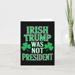 Irish Trump was niet het Presidenten van Funny Ant Kaart