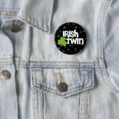 Irish Twin Ronde Button 5,7 Cm (In situ)