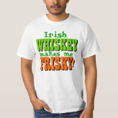 Irish Whiskey maakt me gevaarlijk T-shirt (Voorkant)