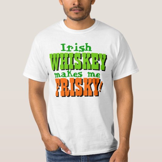Irish Whiskey maakt me gevaarlijk T-shirt (Voorkant)