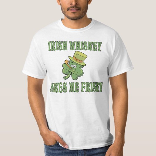 Irish Whiskey maakt me risky T Shirt (Voorkant)