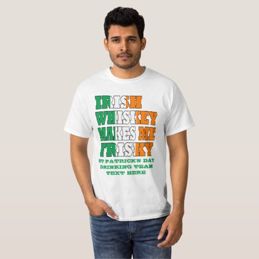 Irish whiskey maakt me vervelend t-shirt (Voorkant volledig)