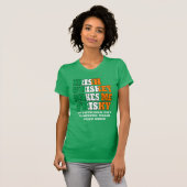 Irish whiskey maakt me vervelend t-shirt (Voorkant volledig)