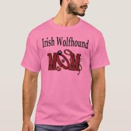 Irish Wolfhound MOM Gifts T-shirt
