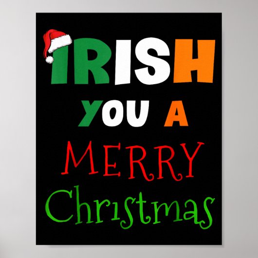 Irish You A Merry Christmas Ireland Flag Xmas Hat Poster (Voorkant)