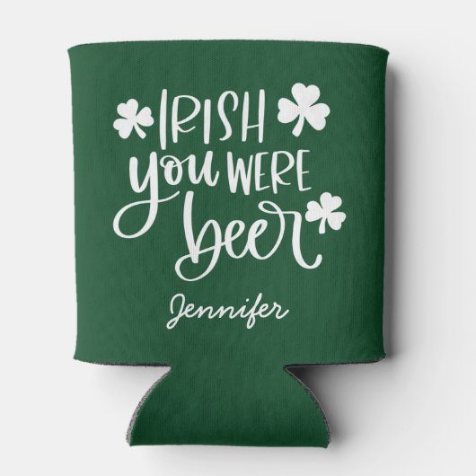 Irish You was Beer | Aangepaste St. Patrick's Day Blikjeskoeler (Achterkant)