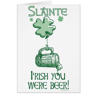 Irish You was Beer Gear