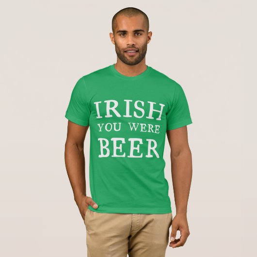 Irish You was Beer T-shirt (Voorkant volledig)