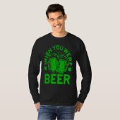 Irish You Were Beer St Patrick Day Drinking T-shirt (Voorkant volledig)