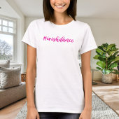 #irishdans - Roze cursief - Ierse dans T-shirt