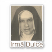 Irmã Dulce Sticker (Voorkant)