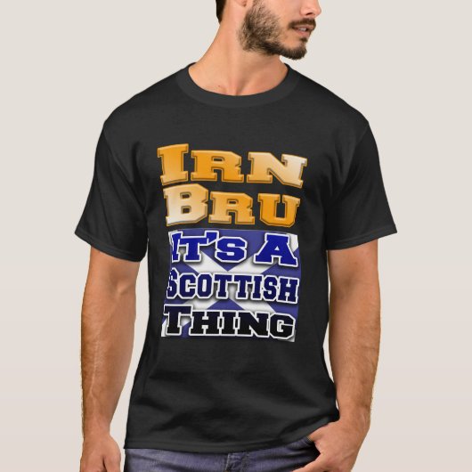 Irn Bru Scottish Thing Fun T Shirt Iron Brew Whisk (Voorkant)