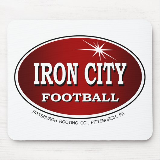 IRON CITY FOOTBALL Pittsburgh Style ~ Mousepad Muismat (Voorkant)