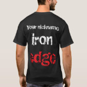 Iron Edge Shirt! T-shirt (Achterkant)