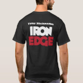 Iron Edge Shirt! T-shirt (Achterkant)
