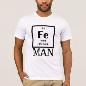 Iron Fe Iron Man Tee - Periodic Table Humor Shirt (Voorkant)