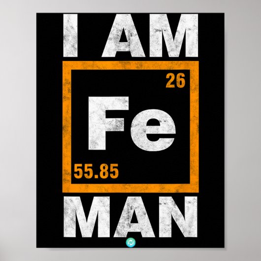 Iron (fe) Man Funny Periodic Elemen Gift Poster (Voorkant)