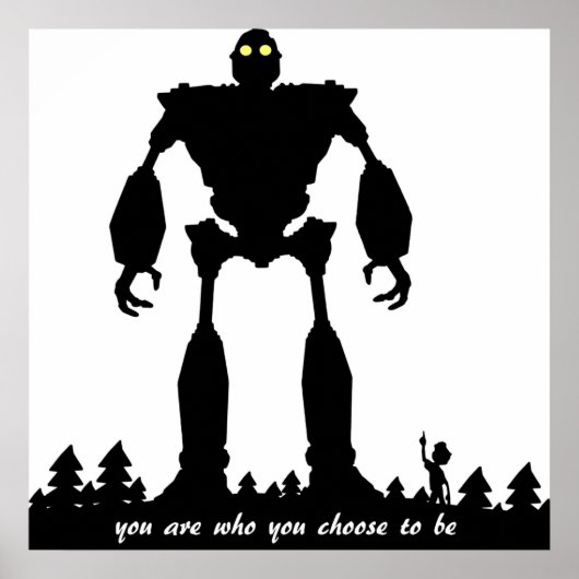 Iron Giant Kies wie je bent Poster (Voorkant)