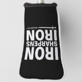 Iron Sharpens Iron Black & White Golf Putter Hoesj Golfheadcover (Draai 90)