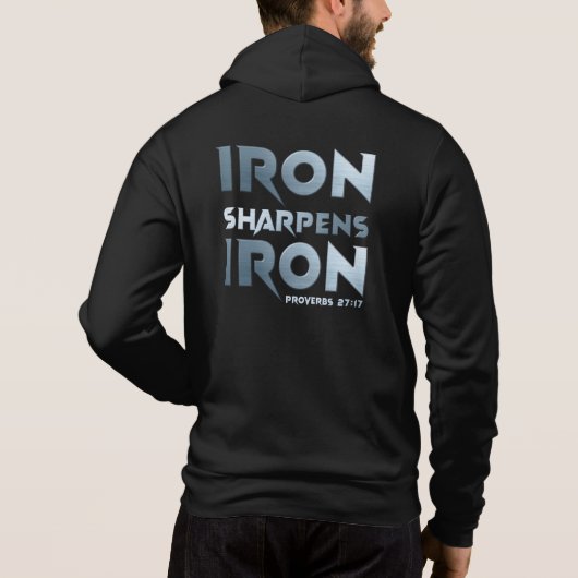 Iron Sharpens Iron - Christelijke Mannen & Vrouwen Hoodie (Achterkant)