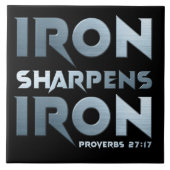 Iron Sharpens Iron - Christelijke Mannen & Vrouwen Tegeltje (Voorkant)