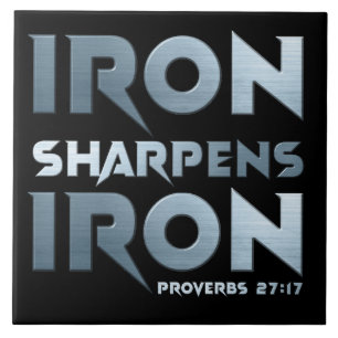 Iron Sharpens Iron - Christelijke Mannen & Vrouwen Tegeltje