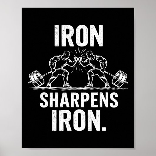 Iron Sharpens Iron - Gym Art Gewichtheffen Ontwerp Poster (Voorkant)