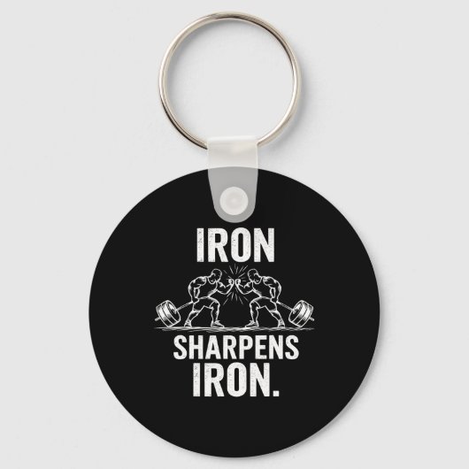 Iron Sharpens Iron - Gym Art Gewichtheffen Ontwerp Sleutelhanger (Voorkant)