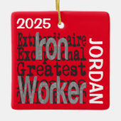 Iron Worker Extraordinaire CUSTOM Keramisch Ornament (Voorkant)