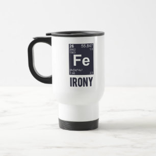 Ironic Chemical Element FE Irony Reisbeker