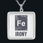Ironic Chemical Element FE Irony Zilver Vergulden Ketting<br><div class="desc">Het element FE is ironisch.  Peridoisch.  Chemie is zo grappig,  man.</div>