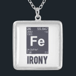 Ironic Chemical Element FE Irony Zilver Vergulden Ketting<br><div class="desc">Het element FE is ironisch.  Peridoisch.  Chemie is zo grappig,  man.</div>