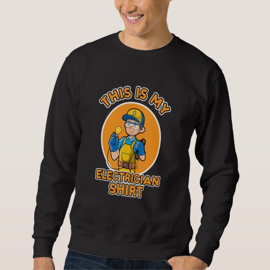 Ironic Gezegde Electro Worker Electrice Engineer Trui (Voorkant)