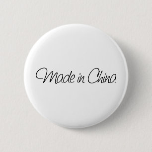 Ironic Made in China Ronde Button 5,7 Cm