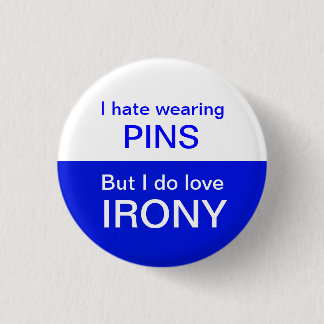 IRONIC-PIN RONDE BUTTON 3,2 CM